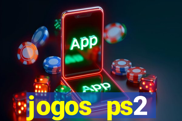 jogos ps2 traduzidos pt br